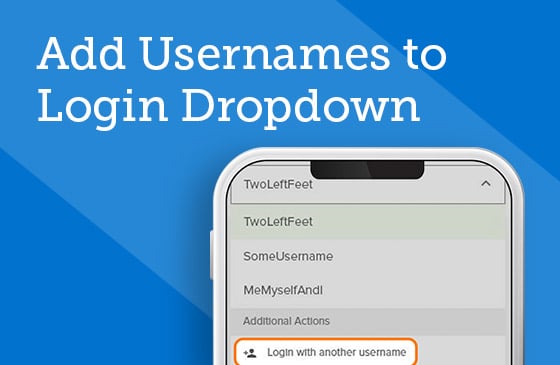 How to add usernames to login dropdown in the SELCO Community credit union app. 