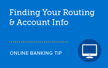 Finding your routing and account information SELCO online banking tip. 